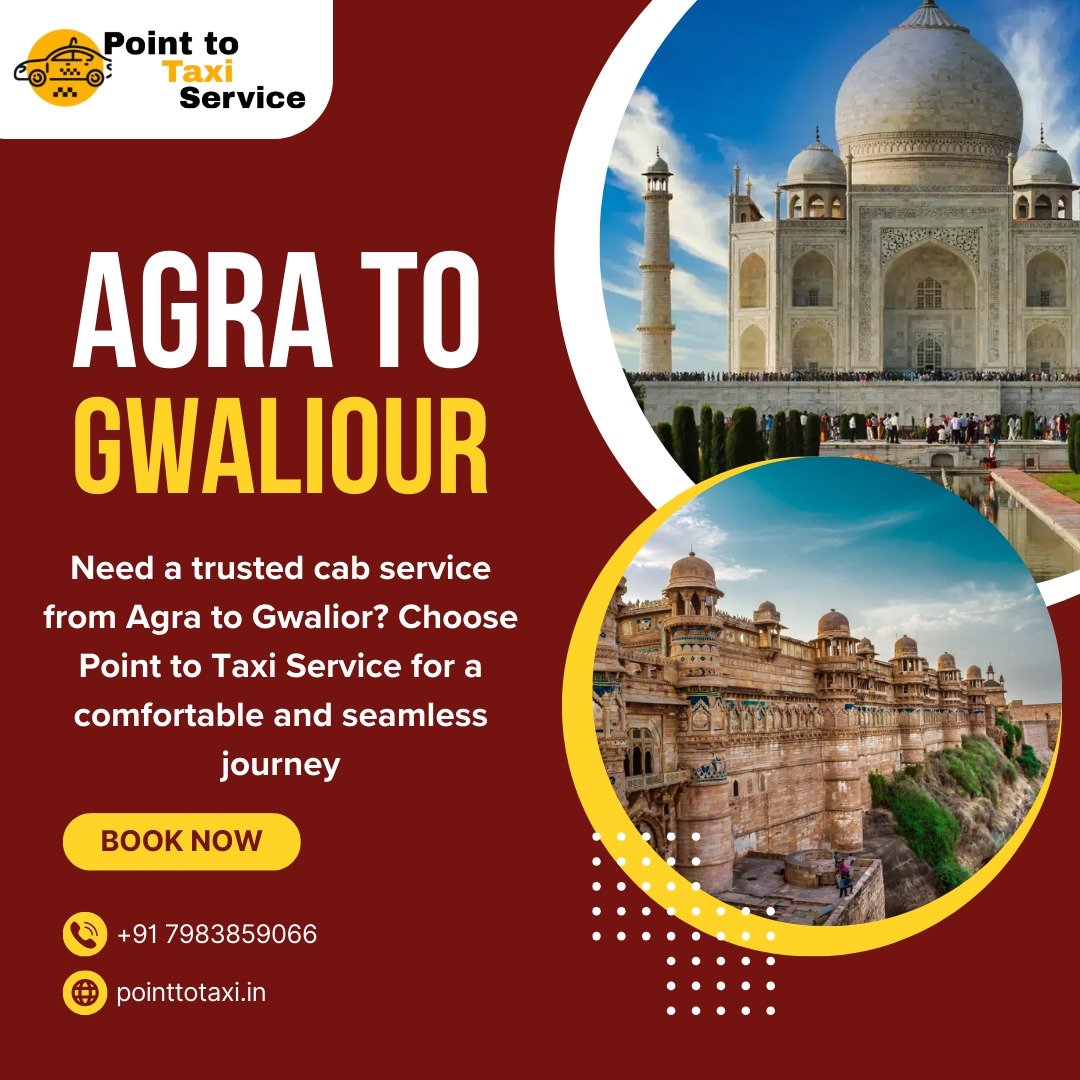 Agra to Gwalior Taxi Service